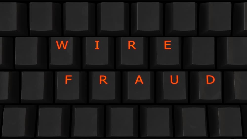 Wire Fraud